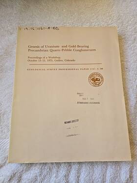 1161-a-bb Genesis Geological Survey Professional Paper Of Uranium- Gld Bearing