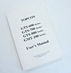 Topcon User's Manual Total STATION,GTS-600,700,800 & GMT-100 Series Pdf File. Fixed Price $50.00.