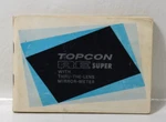 Topcon Re Super Manual Instruction Book. Fixed Price $5.50.