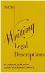 Writing Legal Descriptions Wattles, Gurdon H.. Fixed Price $99.75.
